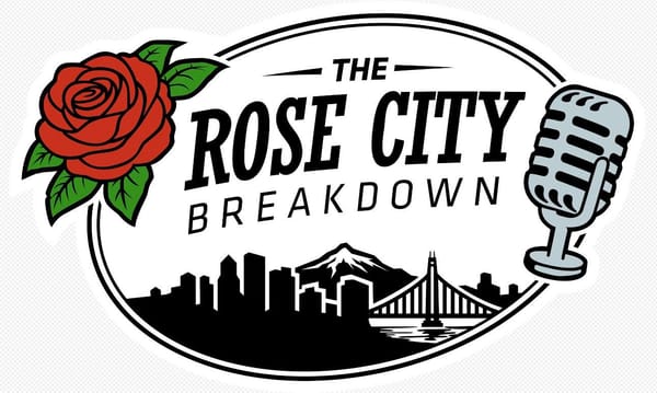 Welcome to The Rose City Breakdown!